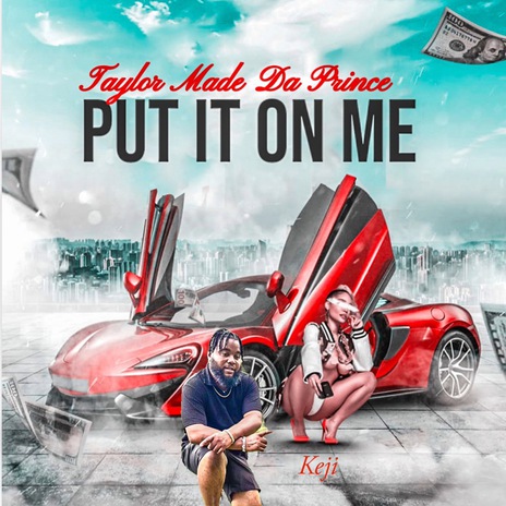 Put It On Me ft. Keji | Boomplay Music