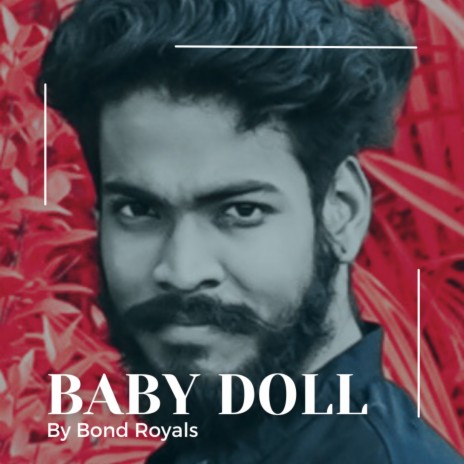 Baby Doll | Boomplay Music