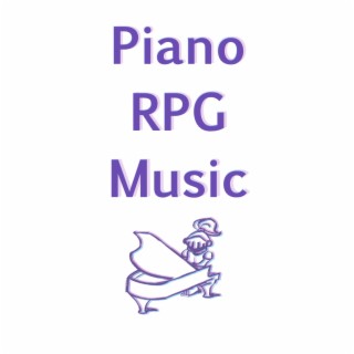 Piano RPG Music