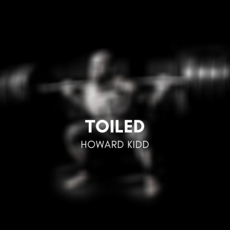Toiled