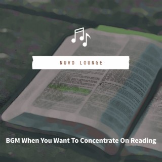 BGM When You Want To Concentrate On Reading