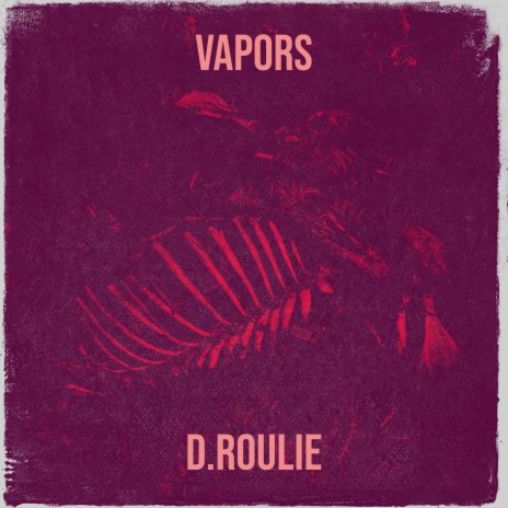 Vapors | Boomplay Music