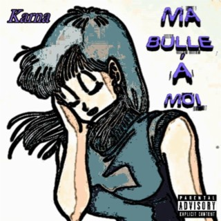 Ma bulle à moi lyrics | Boomplay Music