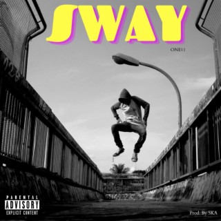 SWAY lyrics | Boomplay Music