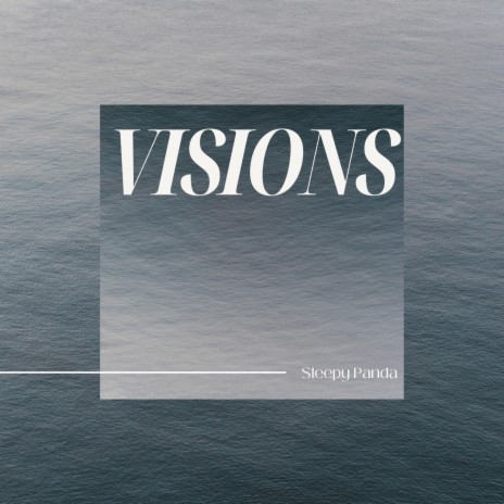 Visions | Boomplay Music