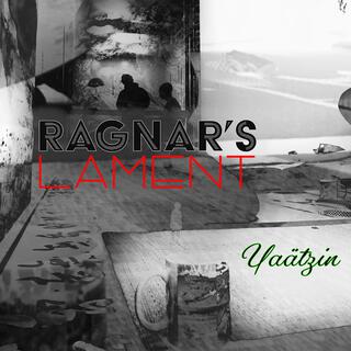 Ragnar's Lament (Original Devotional Cinema Soundtrack)