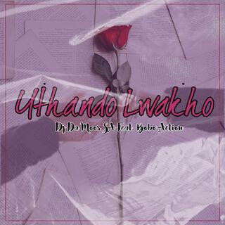 Uthando Lwakho (Official Audio)