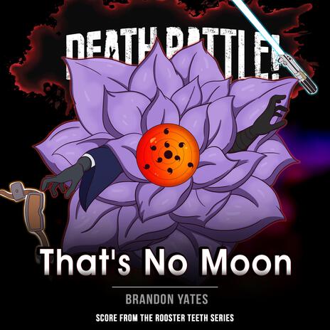 Death Battle: That's No Moon | Boomplay Music