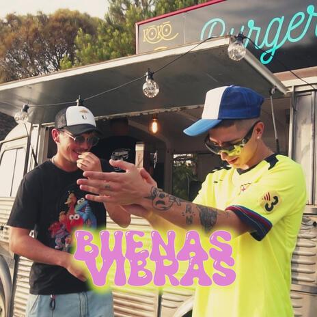 BUENAS VIBRAS ft. Oly | Boomplay Music