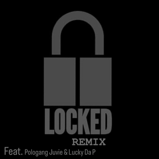 LOCKED (REMIX)