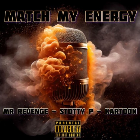 MATCH MY ENERGY | Boomplay Music