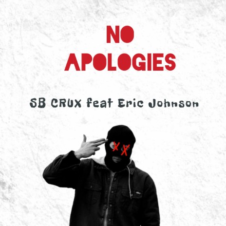No Apologies ft. Eric Johnson