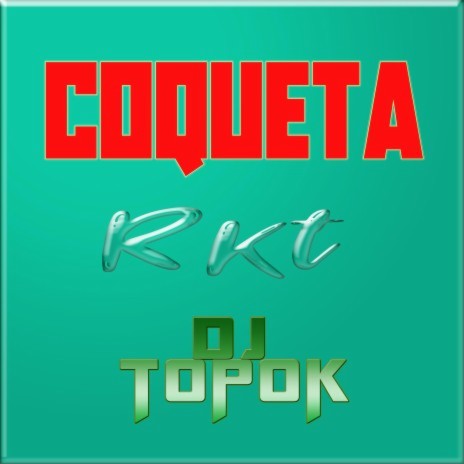 Coqueta | Boomplay Music