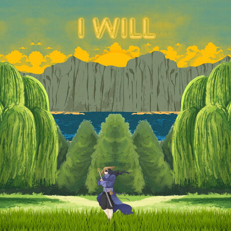 I WILL | Boomplay Music