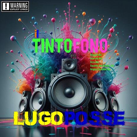 Il Tintofono (Original Bassline Mix) | Boomplay Music