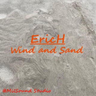 Wind and Sand