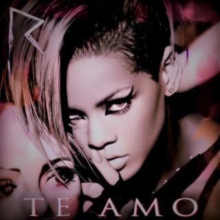 Rihanna - Te Amo (47 Remix/Bootleg)