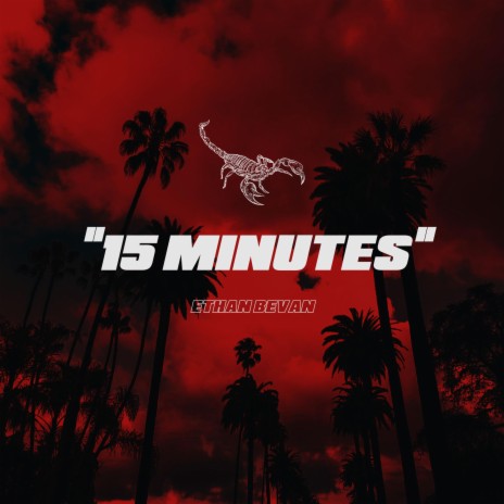 15 Minutes | Boomplay Music