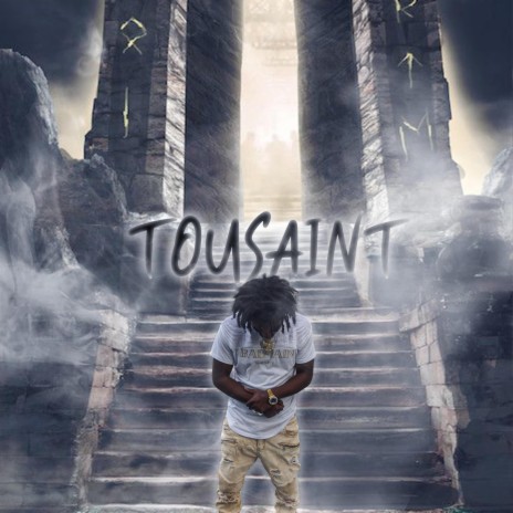 Tousaint (T.S.G.) ft. BigMoneyHoodrich