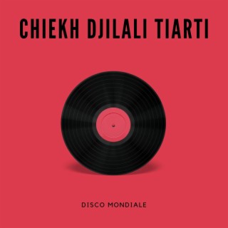 Chiekh Djilali Tiarti