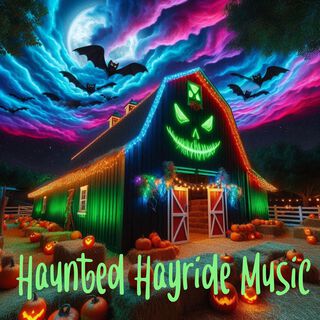 Haunted Hayride Music