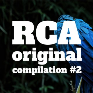 RCA Original Compilation #2