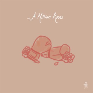 A Million Roses lyrics | Boomplay Music