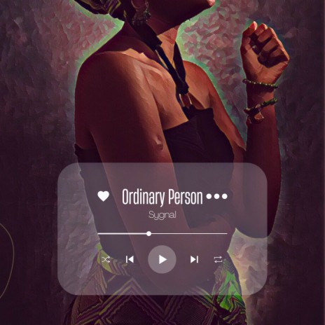 Ordinary Person | Boomplay Music