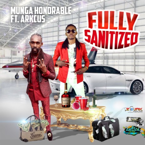 FULLY SANITIZED ft. Arkcus | Boomplay Music
