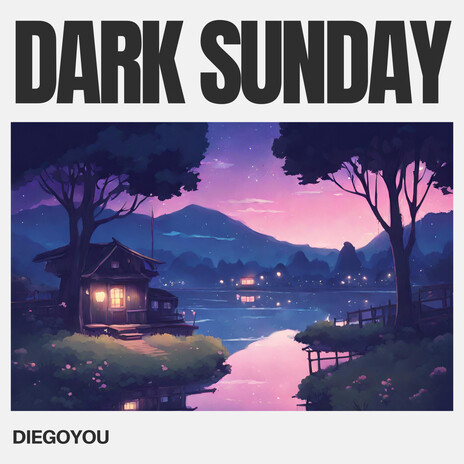 DARK SUNDAY | Boomplay Music