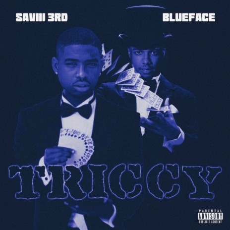 Triccy ft. Blueface | Boomplay Music