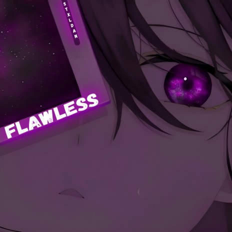 Flawless (Slowed) | Boomplay Music