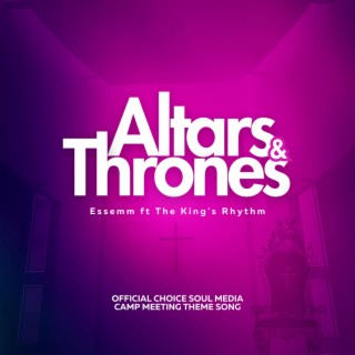 ALTARS AND THRONES