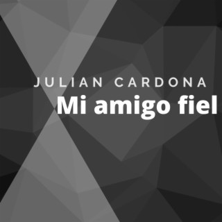 Mi Amigo Fiel