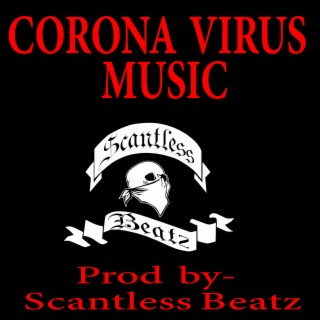 Corona Virus Music (Instrumental)