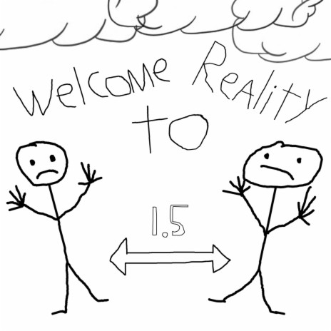 Welcome to Reality