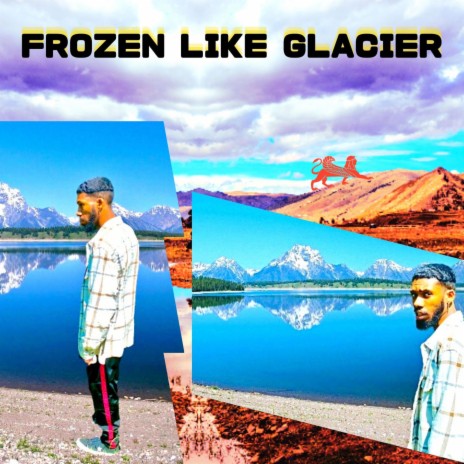 Frozen Like Glacier
