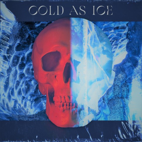 Cold As Ice