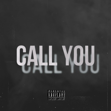 Call You | Boomplay Music