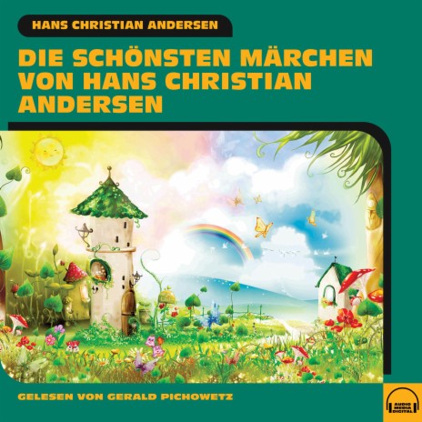 Kapitel 130 (Die schönsten Märchen von Hans Christian Andersen) | Boomplay Music