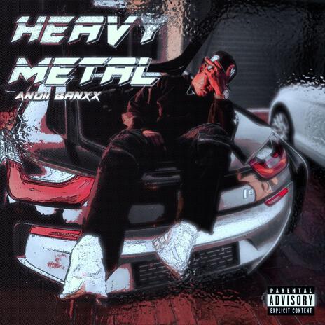 Heavy Metal | Boomplay Music