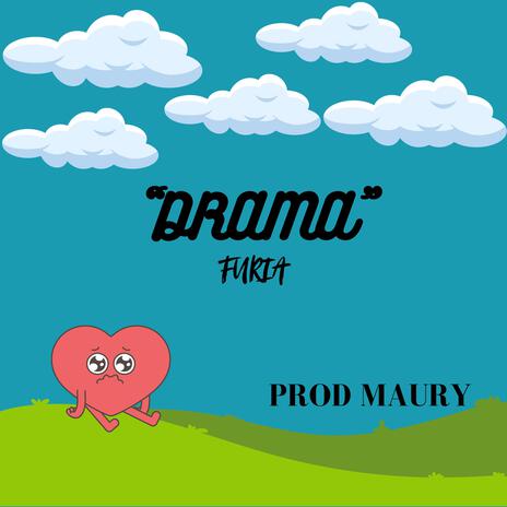 DRAMA (MAURY Remix) ft. MAURY | Boomplay Music