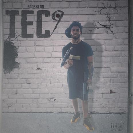 Tec 9 | Boomplay Music