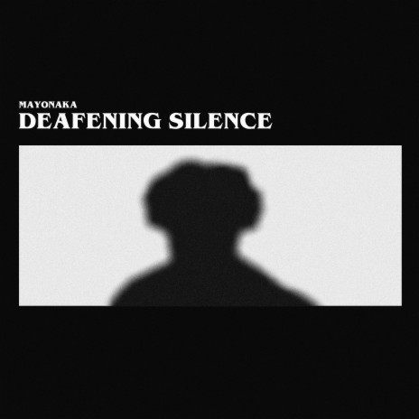 Deafening Silence (Bonus Track)