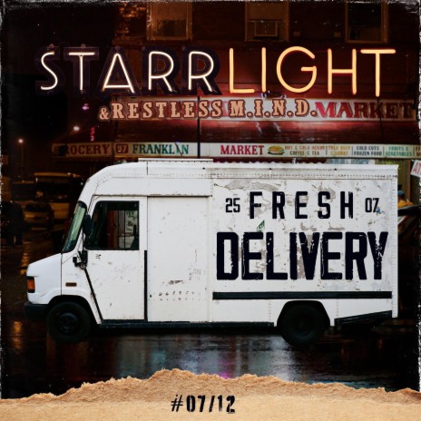 Fresh Delivery #7 ft. Restless M.I.N.D.