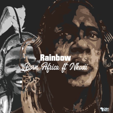 Rainbow ft. Nkosii | Boomplay Music