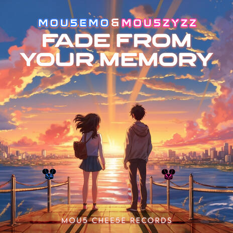 Fade From Your Memory (32 BIT) ft. Mou5ZyZZ | Boomplay Music