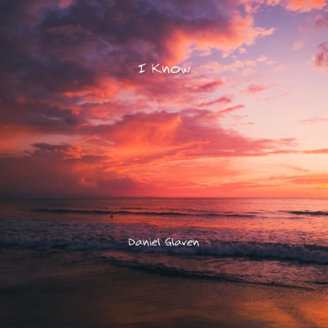 I Know | Boomplay Music