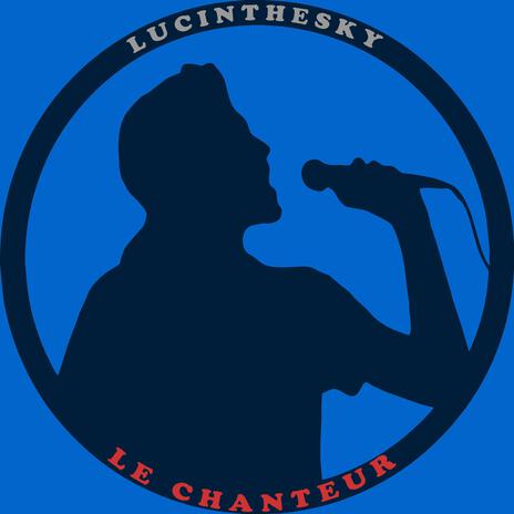 Le chanteur | Boomplay Music