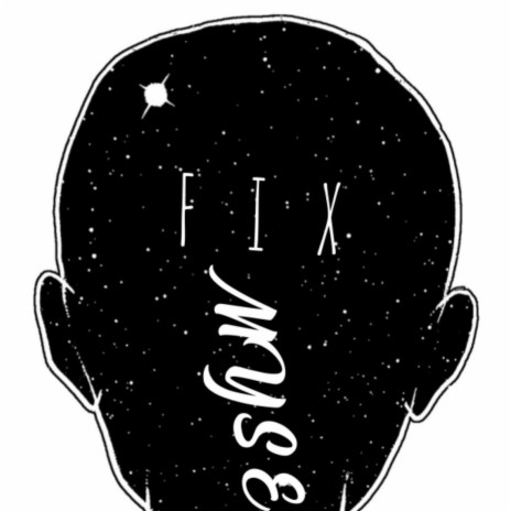 FIX MYSELF (Radio Edit) | Boomplay Music